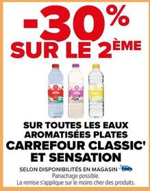 Carrefour - Sur Toutes Les Eaux Aromatisées Plates Classic' Et Sensation