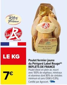 Reflets De France - Poulet Fermier Jaune Du Périgord Label Rouge