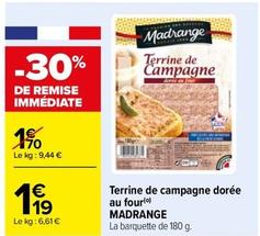 Madrange - Terrine De Campagne Dorée Au Four offre à 1,19€ sur Carrefour Express