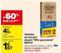 Nestle - Tablettes De Chocolat Dessert "Offre Gourmande"
