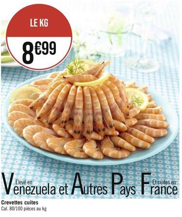 Crevettes cuites offre à 8,99€ sur Casino Supermarchés