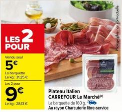 Carrefour - Plateau Italien 