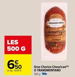 O Transmontano - Gros Chorizo Chouricao