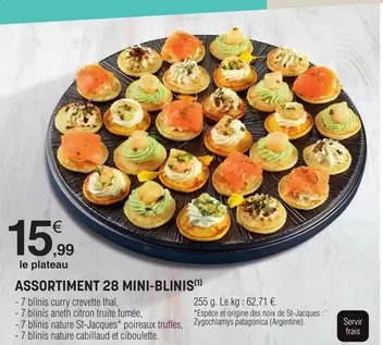 Assortiment 28 Mini-blinis offre à 15,99€ sur E.Leclerc