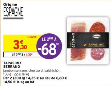 Serrano - Tapas Mix  offre à 3,3€ sur Intermarché