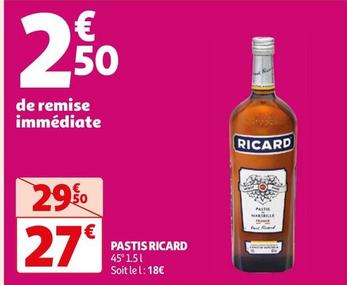 Ricard - Pastis offre à 27€ sur Auchan Supermarché