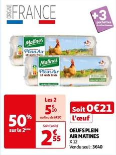Matines - Oeufs Plein Air offre à 3,4€ sur Auchan Supermarché