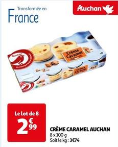 Auchan - Crème Caramel offre à 2,99€ sur Auchan Supermarché