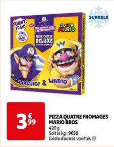 Pizza Quatre Fromages Mario Bros offre à 3,99€ sur Auchan Supermarché