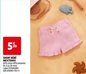 Inextenso - Short Bébé offre à 5,99€ sur Auchan Hypermarché