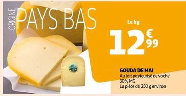 Gouda De Mai  offre à 12,99€ sur Auchan Supermarché