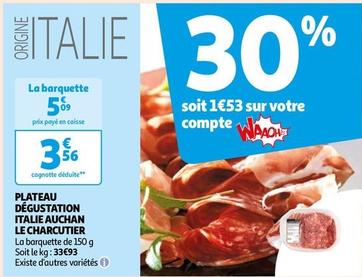 Auchan - Plateau Degustation Italie Le Charcuterie  offre à 3,56€ sur Auchan Supermarché