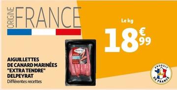 Delpeyrat - Aiguillettes De Canard Marinees "Extra Tendre" offre à 18,99€ sur Auchan Supermarché