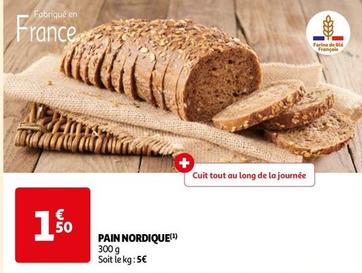 Pain Nordique offre à 1,5€ sur Auchan Supermarché