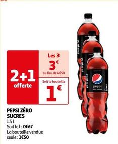 Pepsi - Zéro Sucres offre à 1€ sur Auchan Supermarché