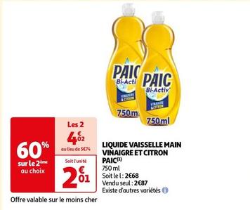 Paic - Liquide Vaisselle Main Vinaigre Et Citron offre à 2,01€ sur Auchan Supermarché