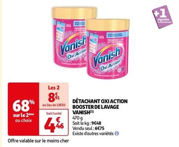 Vanish - Détachant Oxi Action Booster De Lavage offre à 4,46€ sur Auchan Supermarché