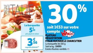 Auchan - Plateau Degustation Italie Charcutier  offre à 3,56€ sur Auchan Supermarché