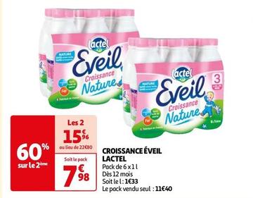Lactel - Croissance Eveil  offre à 7,98€ sur Auchan Supermarché