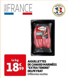 Delpeyrat - Aiguillettes De Canard Marinées "extra Tendre" offre à 18,99€ sur Auchan Supermarché