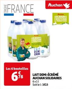 Auchan - Lait Demi-écrémé Solidaire offre à 6,78€ sur Auchan Supermarché