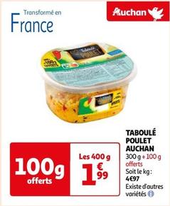 Auchan - Taboule Poulet  offre à 1,99€ sur Auchan Supermarché