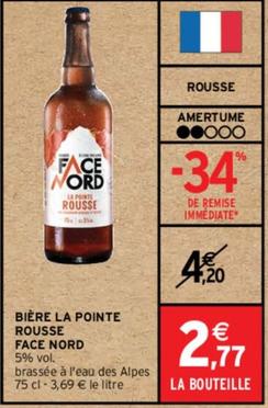 Brasserie Du Dauphiné - Bière La Pointe Rousse Face Nord offre à 2,77€ sur Intermarché Hyper