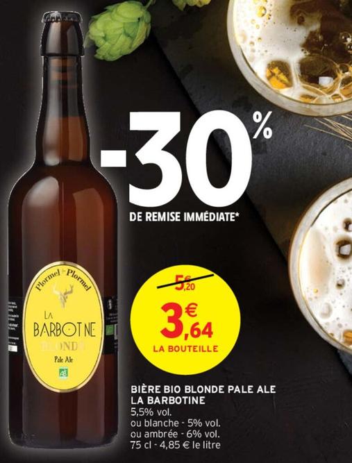 Bière Bio Blonde Pale Ale La Barbotine offre à 3,64€ sur Intermarché Hyper