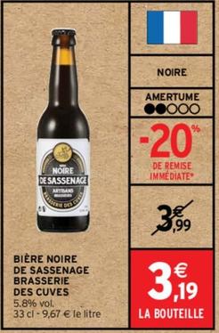 Brasserie Des Cuves - Bière Noire De Sassenage offre à 3,19€ sur Intermarché Hyper