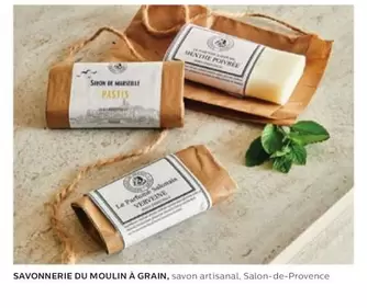 Savonnerie Du Moulin À Grain , Savon Artisanal offre sur Alinéa