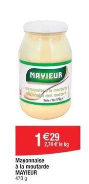 Mayieur - Mayonnaise À La Moutarde offre à 1,29€ sur Cora