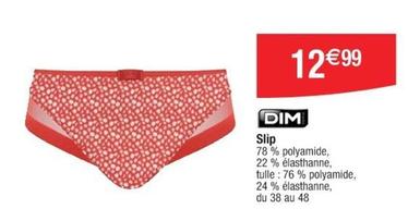 Dim - Slip offre à 12,99€ sur Cora