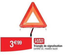 Triangle De Signalisation offre à 3,99€ sur Cora
