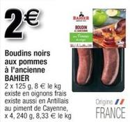 Bahier - Boudins Noirs Aux Pommes À L'Ancienne offre à 2€ sur Cora