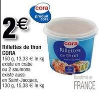 Cora - Rillettes De Thon offre à 2€ sur Cora