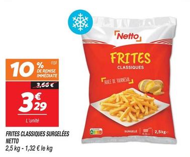 Frites surgelées offre à 3,29€ sur Netto