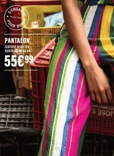 Pantalon offre à 55,99€ sur Monop'