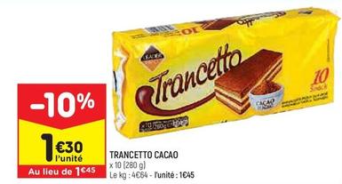 Leader Price - Trancetto Cacao  offre à 1,3€ sur Leader Price