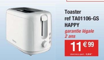 Happy - Toaster Ref TA01106-GS offre à 11,99€ sur Cora