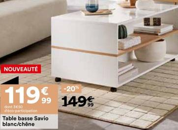 Table Basse Savio Blanc offre à 119,99€ sur BUT