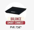 Balance Smart Connect offre à 75€ sur Boulanger