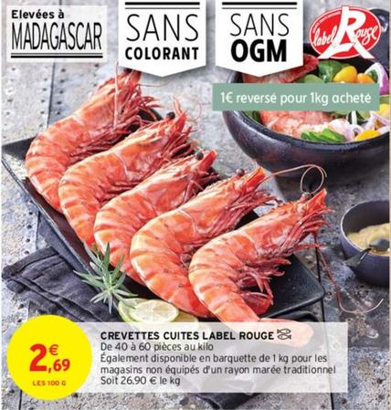 Crevettes Cuites Label Rouge offre à 2,69€ sur Intermarché
