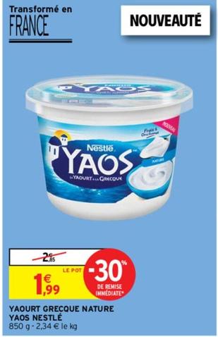 Nestlé - Yaourt Grecque Nature Yaos offre à 1,99€ sur Intermarché