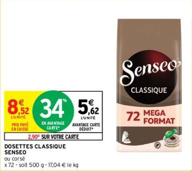 Senseo - Dosettes Classique offre à 8,52€ sur Intermarché