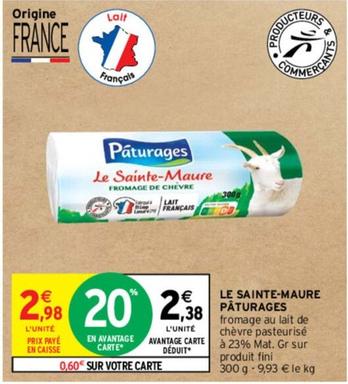 Paturages - Le Sainte-maure offre à 2,38€ sur Intermarché