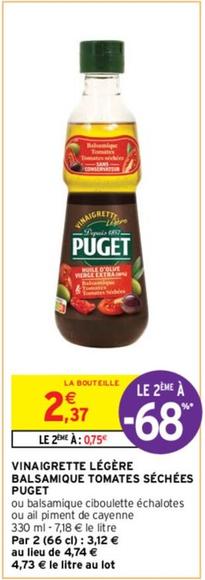Puget - Vinaigrette Légère Balsamique Tomates Séchées offre à 2,37€ sur Intermarché