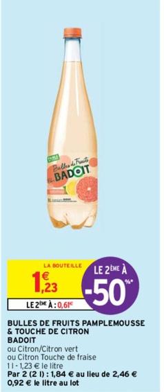 Badoit - Bulles De Fruits Pamplemousse & Touche De Citron offre à 1,23€ sur Intermarché