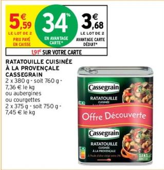 Cassegrain - Ratatouille Cuisinee A La Provencale offre à 3,68€ sur Intermarché