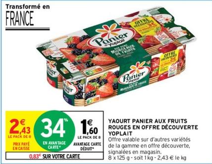 Yoplait - Yaourt Panier Aux Fruits Rouges En Offre Découverte offre à 2,43€ sur Intermarché