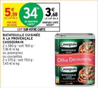 Cassegrain - Ratatouille Cuisinée À La Provençale offre à 3,68€ sur Intermarché